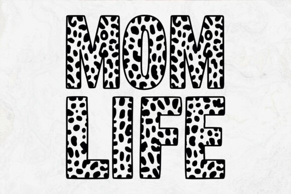 Leopard Mom Life Svg: A Bold Embroidery Design for Craft Projects