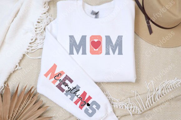 Mom Means Everything Png: A Powerful Graphic Design Asset for Content Creators
