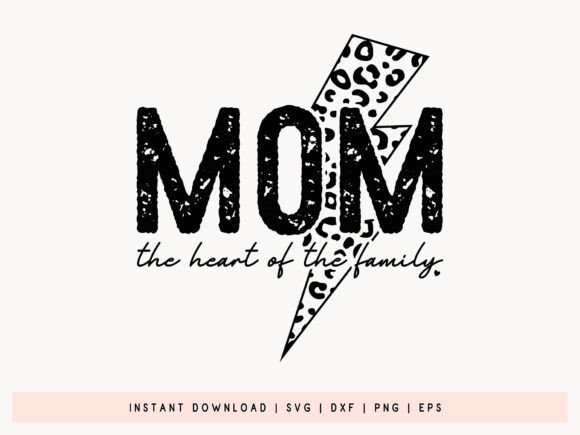 Mom the Heart of the Family SVG File Graphics and Crafts Review