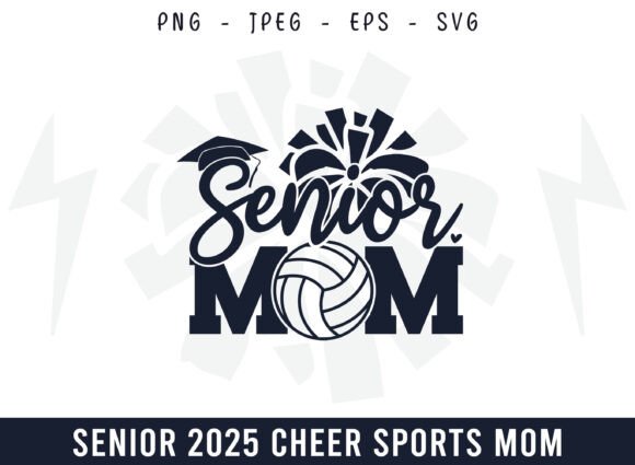 Proud Senior Cheer Volleyball Mom Design: A Versatile Graphic for Crafts & Handmade Projects