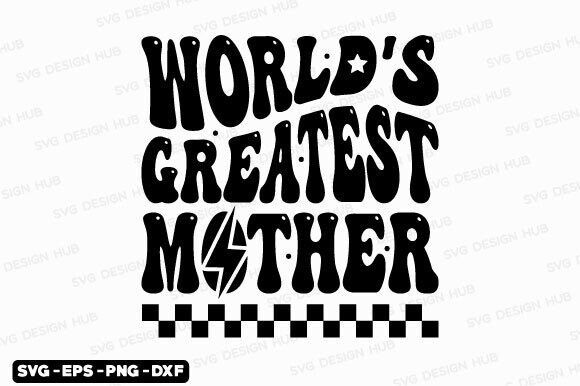 Retro World’s Greatest Mother SVG: A Design Review for Real Projects